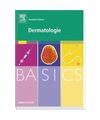 BASICS Dermatologie: Basics, Dorothea Terhorst