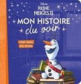 LA REINE DES NEIGES 2 - Mon histoire du soir - Olaf... | Buch | Zustand sehr gut