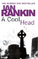 A Cool Head | From the Iconic 1 Bestselling Writer of Channel 4's MURDER ISLAND