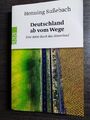 Heng Sußebach - Deutschland ab vom Wege -  Taschenbuch