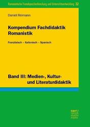 Kompendium Fachdidaktik Romanistik. Französisch - Italienisch - Spanisch | Buch