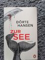 Zur See von Dörte Hansen (2022, Gebundene Ausgabe)