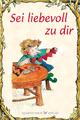 Sei liebevoll zu dir ~ Cherry Hartmann ~  9783969330524