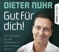 DIETER NUHR - GUT FÜR DICH ! EIN LEITFADEN FÜR DAS ÜBERLEBE 4 CD NEU