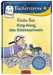 King Kong, das Glücksschwein von Boie, Kirsten | Buch | Zustand sehr gutGeld sparen und nachhaltig shoppen!