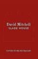 Slade House, David Mitchell, Hardcover