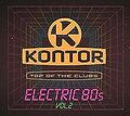 Kontor Top of the Clubs-Electric 80s Vol.2 von Various | CD | Zustand sehr gut