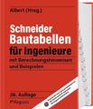 Schneider - Bautabellen für Ingenieure | mit Berechnungshinweisen und Beispielen