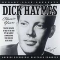 Classic Years, Haymes, Dick, gebraucht; sehr gute CD