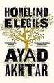 Homeland Elegies: Passionate, disturbing, unputdow... | Buch | Zustand sehr gut