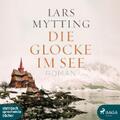 Mytting, Lars: Die Glocke im See