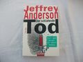 Der schlafende Tod  -  von Jeffrey Anderson  - Krimi, Thriller, Roman