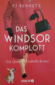 Das Windsor-Komplott | Ein-Queen-Elizabeth-Krimi | S. J. Bennett | Taschenbuch