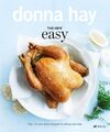 The New Easy | Über 135 neue clevere Rezepte für Alltag und Gäste | Donna Hay