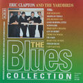 CD ERIC CLAPTON and YARDBIRDS – „The Blues Collection“ NEU