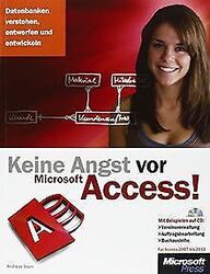 Keine Angst vor Microsoft Access! - für Access 2007... | Buch | Zustand sehr gutGeld sparen & nachhaltig shoppen!