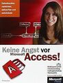 Keine Angst vor Microsoft Access! - für Access 2007... | Buch | Zustand sehr gut