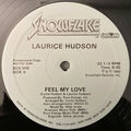 LAURICE HUDSON " FEEL MY LOVE " NEU 12 DANCE DISCO SOUL FUNK BOOGIE