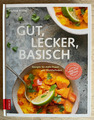 Säure Basen Kochbuch Gut, Lecker, Basisch von Martina Kittler - neuwertig