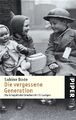 Die vergessene Generation