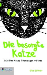 Die besorgte Katze | Elke Söllner | 2017 | deutsch