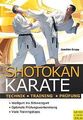 Shotokan Karate: Technik - Training - Prüfung von... | Buch | Zustand akzeptabel