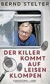 Der Killer kommt auf leisen Klompen: Camping-Krimi ... | Buch | Zustand sehr gut