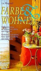 Farbe und Wohnen. Effektvolle Ideen für dekoratives... | Buch | Zustand sehr gutGeld sparen und nachhaltig shoppen!