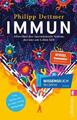 Immun | Dettmer, Philipp | Kartoniert | 9783548067094