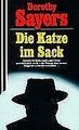 Die Katze im Sack. von Sayers, Dorothy L. | Buch | Zustand gut