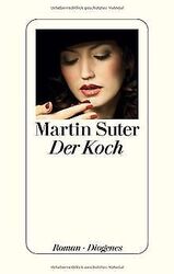 Der Koch von Suter, Martin | Buch | Zustand gutGeld sparen & nachhaltig shoppen!