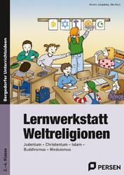 Lernwerkstatt Weltreligionen | Kirstin Jebautzke, Ute Klein | 2022 | deutsch