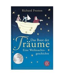 Das Boot der Träume: Eine Weihnachtsgeschichte, Richard Preston