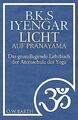 Licht auf Pranayama: Das grundlegende Lehrbuch der ... | Buch | Zustand sehr gut