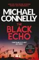 Das schwarze Echo (Harry Bosch Serie) - Michael Connelly