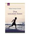 Der goldene Sohn, Shilpi Somaya Gowda