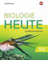 Biologie heute SII. Qualifikationsphase: Schulbuch. Für Niedersachsen Sekunda...