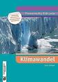 Themenhefte Erdkunde Klimawandel (Neubearbeitung) | Buch | 9783834644572