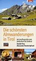 Die schönsten Almwanderungen in Tirol: 101 Ausflugs... | Buch | Zustand sehr gut