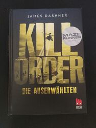 Die Auserwählten - Kill Order: Das Prequel zur Maze.| Buch | Zustand sehr gut[5]