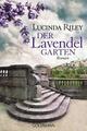 Der Lavendelgarten von Lucinda Riley (2013, Taschenbuch)