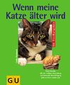 Wenn meine Katze älter wird ZUSTAND SEHR GUT