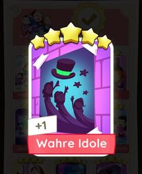 Monopoly Go Karte / Cards / Sticker 5 Sterne 🌟 Wahre Idole / True Idols   🌟