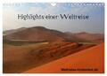 Highlights einer Weltreise (Wandkalender 2025 DIN A4 quer), CALVENDO Monatskalen