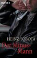 Der Minus-Mann | Heinz Sobota | 1995 | deutsch