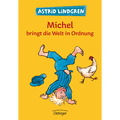 Michel aus Lönneberga 3. Michel bringt die Welt in Ordnung: Astrid Lindgren ...