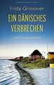 Ein dänisches Verbrechen: Gitte Madsen ermittelt von Gro... | Buch | Zustand gut