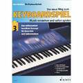 Der neue Weg zum Keyboardspiel, 6 Bde., Bd.3: Musik verstehen und sofort Buch