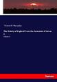 Thomas B. Macaulay | The History of England From the Accession of James II.