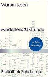 Warum Lesen. Mindestens 27 Gründe